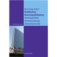 Politischer Kosmopolitismus by Hahn, Henning, 9783110538496