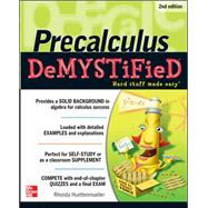 Pre-calculus Demystified, Second Edition by Huettenmueller, Rhonda, 9780071778497