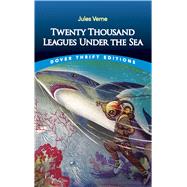 Twenty Thousand Leagues Under the Sea by Verne, Jules; Allen, Philip Schuyler, 9780486448497