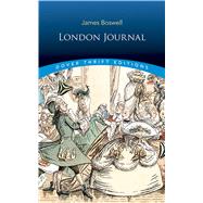 London Journal by Boswell, James, 9780486828497
