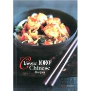 Classic 1000 Chinese Recipes by Hobson, Wendy, 9780572028497
