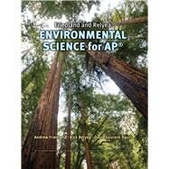 Friedland/Relyea Environmental Science for AP* by Friedland, Andrew; Relyea, Rick; Courard-Hauri, David, 9780716738497