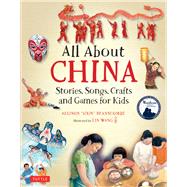 All About China by Branscombe, Allison; Wang, Lin, 9780804848497