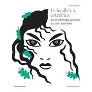 Le feuilleton d'Artmis by Murielle Szac, 9782747088497