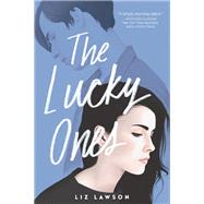 The Lucky Ones by Lawson, Liz, 9780593118498