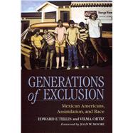 Generations of Exclusion by Telles, Edward E.; Ortiz, Vilma, 9780871548498