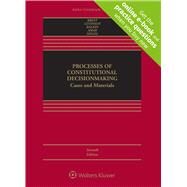 Processes of Constitutional Decisionmaking Cases and Materials by Brest, Paul; Levinson, Sanford; Balkin, Jack M.; Amar, Akhil Reed; Siegel, Reva B., 9781454898498