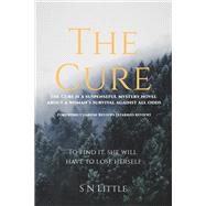 The Cure by S N Little, 9781035878499