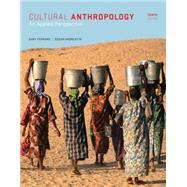Cultural Anthropology An Applied Perspective by Ferraro, Gary; Andreatta, Susan, 9781285738499