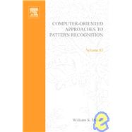 Computer-Oriented Approaches to Pattern Recognition by Meisel, William S., 9780124888500