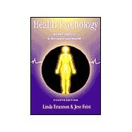 Health Psychology An Introduction to Behavior and Health by Brannon, Linda; Feist, Patty, 9780534368500