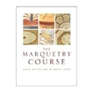 Marquetry Course by Metcalfe, Jack; Apps, John, 9780713488500