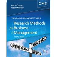 Research Methods for Business and Management by O'gorman, Kevin D.; Macintosh, Robert, 9781910158500