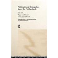 Multinational Enterprises from the Netherlands by Narula; Rajneesh, 9780415178501