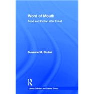Word of Mouth by Skubal,Susanne M., 9780415938501