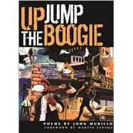 Up Jump the Boogie by Murillo, John; Espada, Martin, 9781945588501