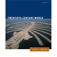 Twentieth-Century World by Findley, Carter Vaughn; Rothney, John Alexander, 9780547218502