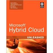 Microsoft Hybrid Cloud Unleashed with Azure Stack and Azure by Meyler, Kerrie; Buchanan, Steve; Scholman, Mark; Svendsen, Jakob Gottlieb; Rangama, Janaka, 9780672338502