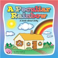 A Peculiar Rainbow by Rozier, Keith B., Sr.; Lundy, Charlie, 9781796088502