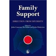 Family Support: Direction from Diversity by Canavan, John, 9781853028502