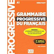 Grammaire progressive du fran�ais d�butant + appli 3� �d. by Gregoire, maia, 9782090398502