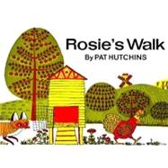 Rosie's Walk by Hutchins, Pat; Hutchins, Pat, 9780027458503