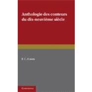 Anthologie des Conteurs du Dix-neuvieme Siecle by F. C. Green, 9780521158503