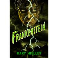 Frankenstein by Shelley, Mary, 9780593438503