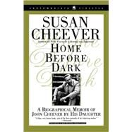 Home Before Dark by Cheever, Susan, 9780671028503