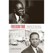 Freedom Time by Wilder, Gary, 9780822358503