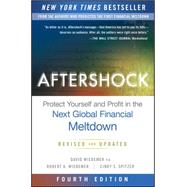 Aftershock Protect Yourself and Profit in the Next Global Financial Meltdown by Wiedemer, David; Wiedemer, Robert A.; Spitzer, Cindy S., 9781119118503