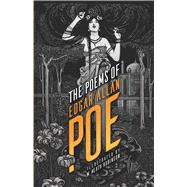 The Poems of Edgar Allan Poe by Poe, Edgar Allan; Robinson, W. Heath, 9780486818504