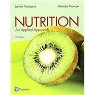 Nutrition: An Applied Approach [Rental Edition] by Thompson, Janice J., 9780135658505