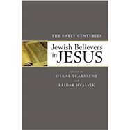 Jewish Believers in Jesus by Skarsaune, Oskar; Hvalvik, Reidar, 9780801098505