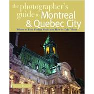 Photographer's Gde Montreal/Qb Pa by Howell,Steven, 9780881508505