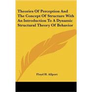 Theories of Perception And the Concept O by Allport, Floyd H., 9781425488505