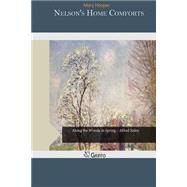 Nelson's Home Comforts by Hooper, Mary, 9781505508505