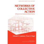 Networks of Collective Action by Edward O. Laumann, 9780124378506