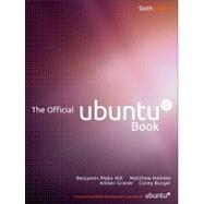 The Official Ubuntu Book by Hill, Benjamin; Helmke, Matthew; Graner, Amber; Burger, Corey, 9780132748506