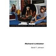 Richard Linklater by Johnson, David T., 9780252078507