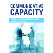 Communicative Capacity by Bartels, Koen P. R., 9781447318507