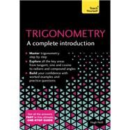 Trigonometry: A Complete Introduction by Hugh Neill, 9781473678507