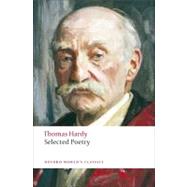 Selected Poetry by Hardy, Thomas; Hynes, Samuel, 9780199538508