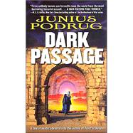 Dark Passage by Junius Podrug, 9780812578508