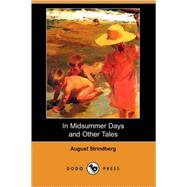 In Midsummer Days and Other Tales by Strindberg, August, 9781406578508