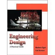 Engineering Design by Ogot, Madara; Okudan-Kremer, Gul, 9781412038508