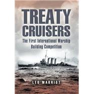 Treaty Cruisers by Marriott, Leo, 9781526748508