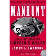 Manhunt by Swanson, James L., 9780060518509