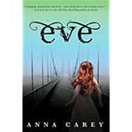Eve by Carey, Anna, 9780062048509