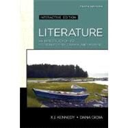 Literature: An Introduction to Fiction, Poetry, and Drama, Interactive Edition (book alone) by Kennedy, X. J.; Gioia, Dana, 9780321428509